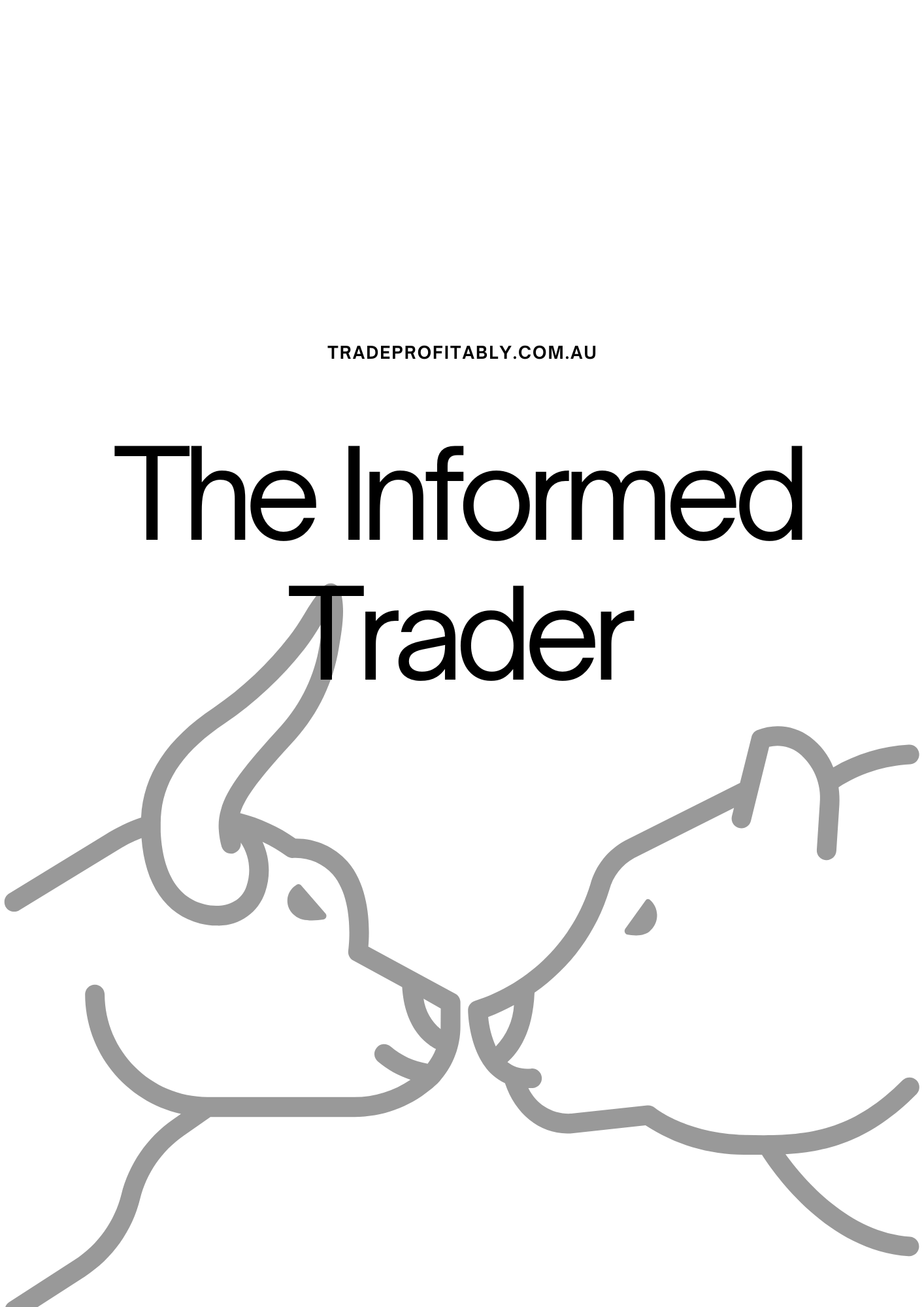 The Informed Trader